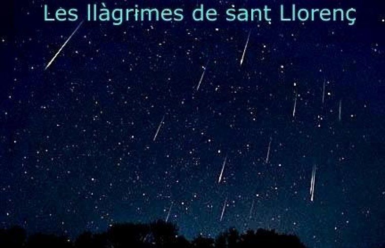 Les llàgrimes de Sant Llorenç són un gran espectacle.