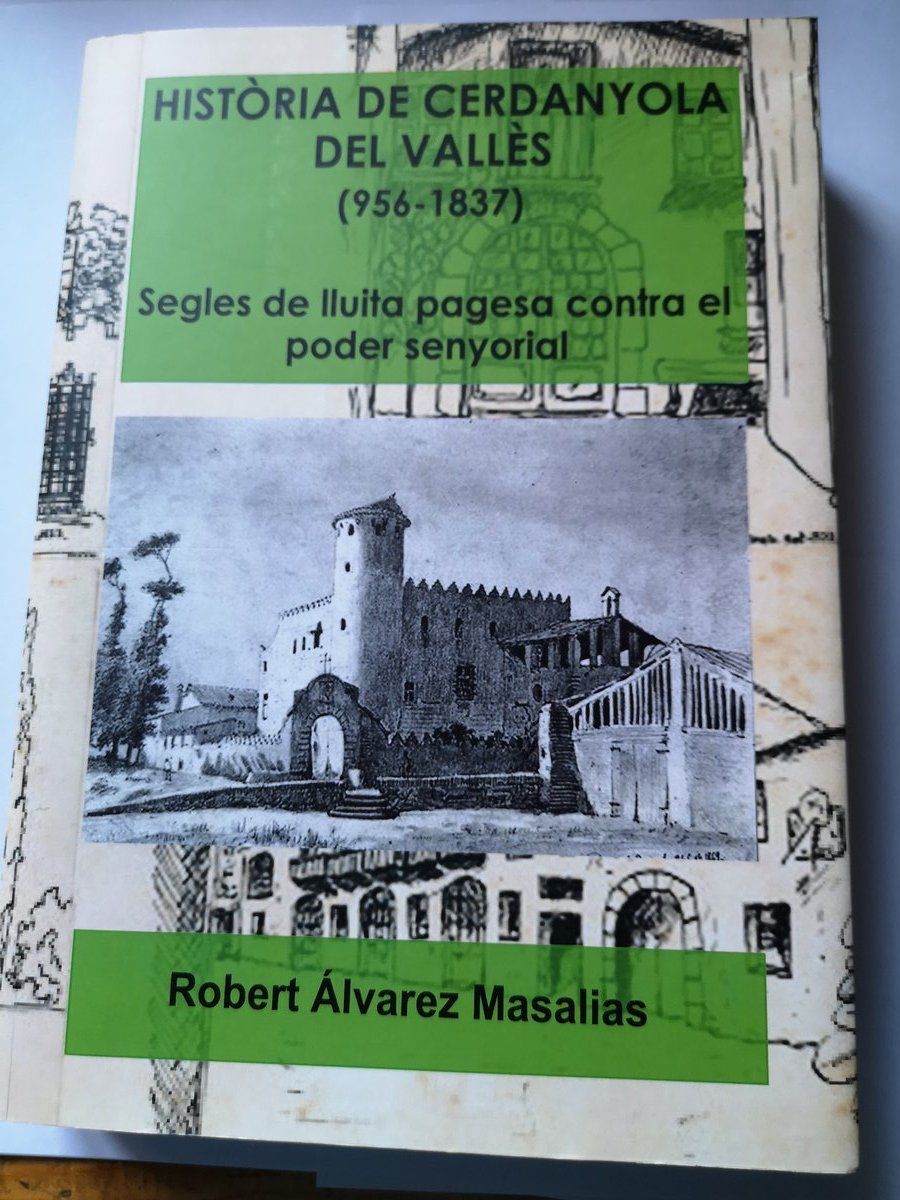 Història de Cerdanyola del Vallès (956-1837), Robert Álvarez Història de Cerdanyola del Vallès (956-1837), Robert Álvarez