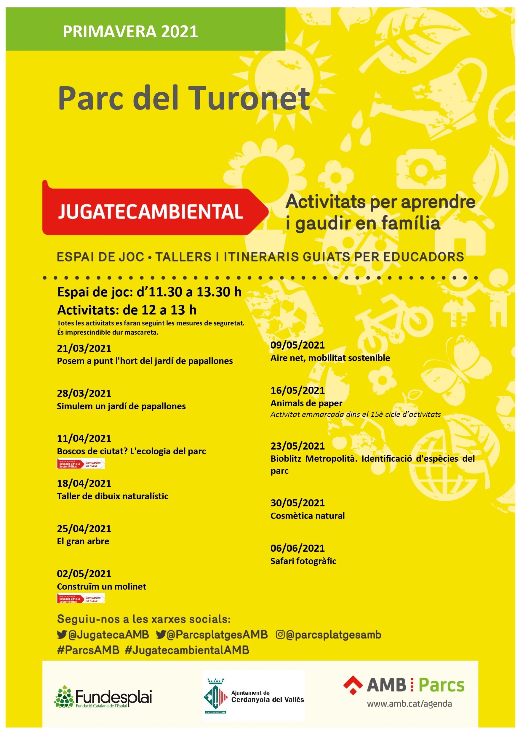 Programa d'activitats de la Jugatecambiental. Programa d'activitats de la Jugatecambiental.