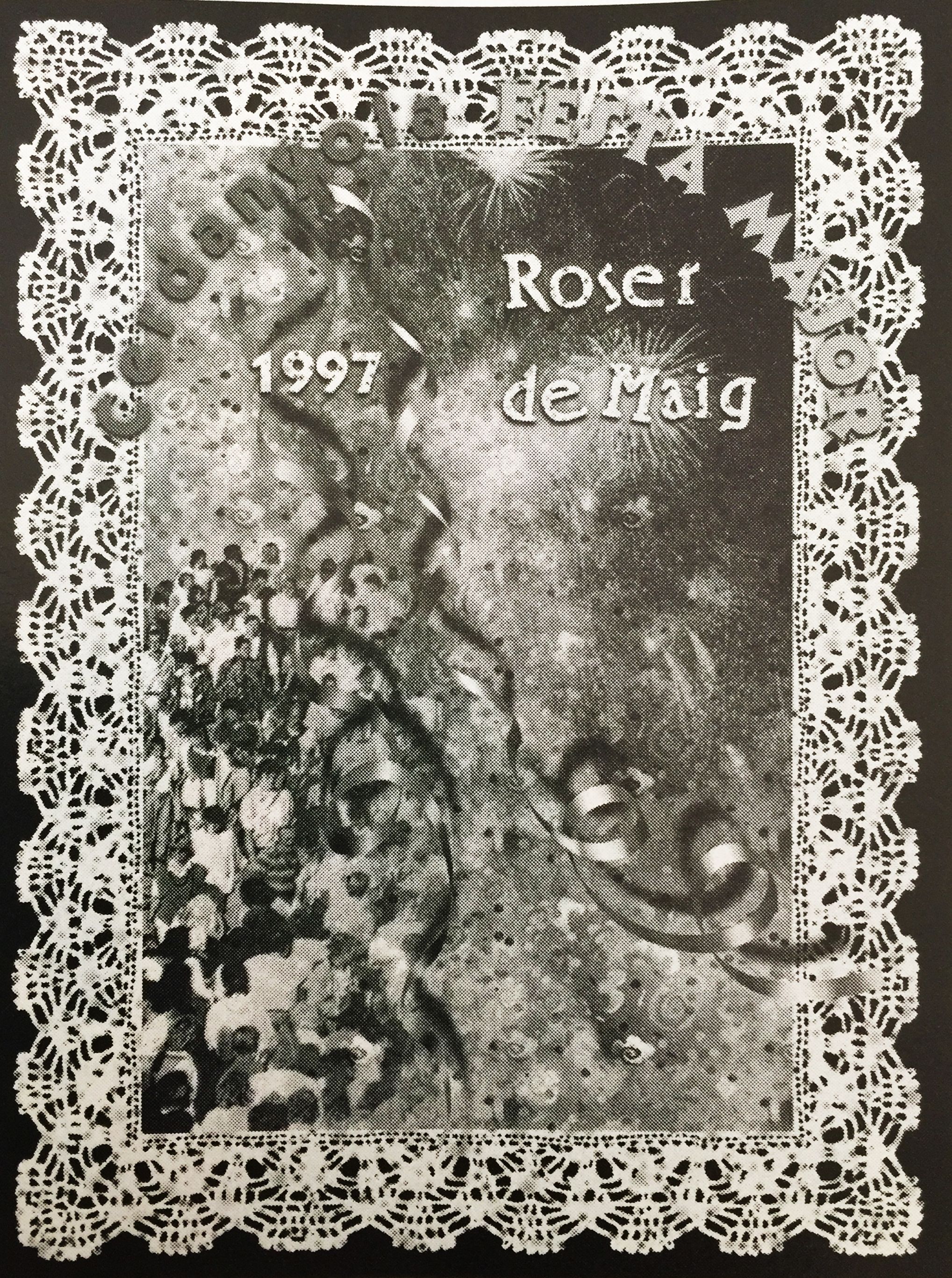 Cartell del Roser de Maig de 1997. FOTO: Arxiu del TOT