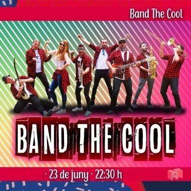 Band the Cool Band the Cool