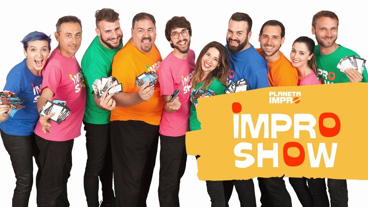 Improshow. Improshow.