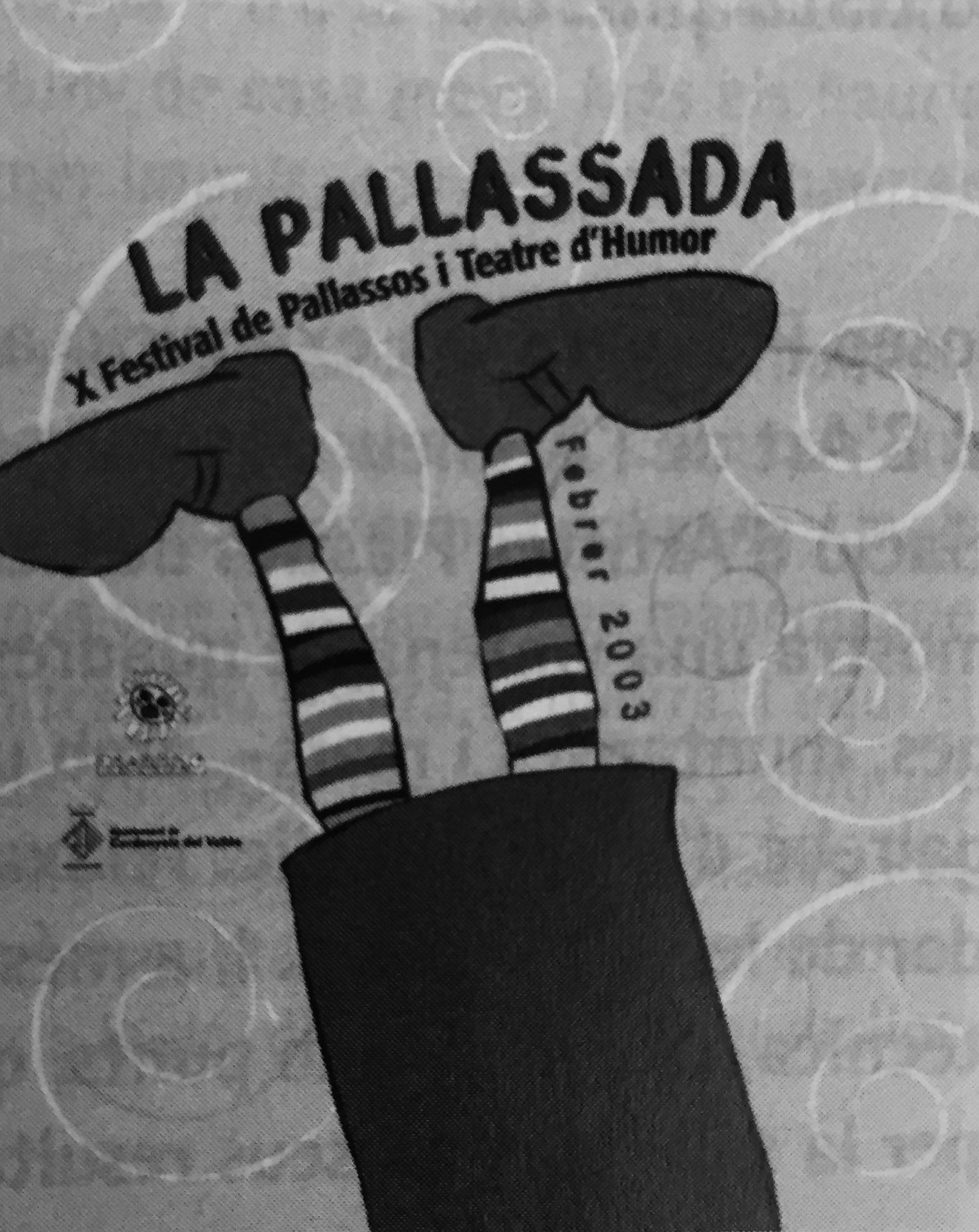 Cartell de La Pallassada. 10è Festival de Pallassos i Teatre d'Humor. Cerdanyola, 2003. FOTO: Arxiu del TOT