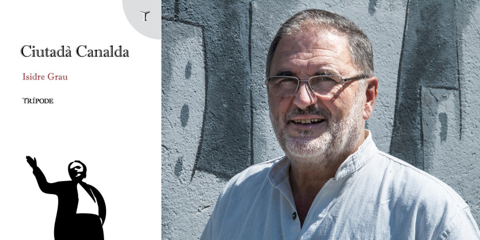 Isidre Grau i la seva novel·la 'Ciutadà Canalda'.  Isidre Grau i la seva novel·la 'Ciutadà Canalda'.