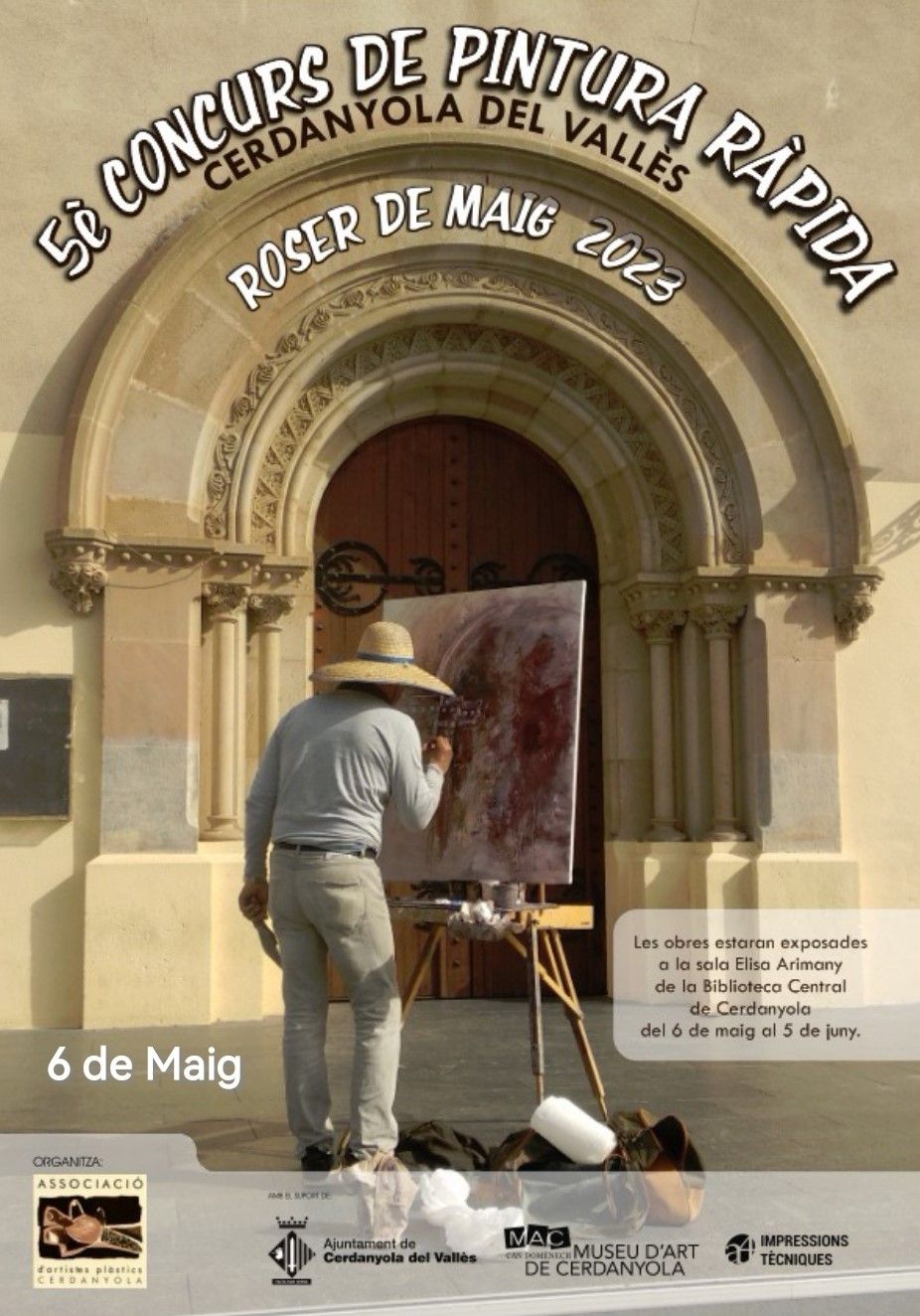 Cartell del 5è concurs de Pintura Ràpida del Roser de Maig. Cartell del 5è concurs de Pintura Ràpida del Roser de Maig.