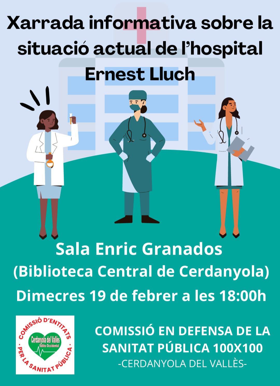 Xerrada informativa sobre l'hospital Ernest Lluch Xerrada informativa sobre l'hospital Ernest Lluch