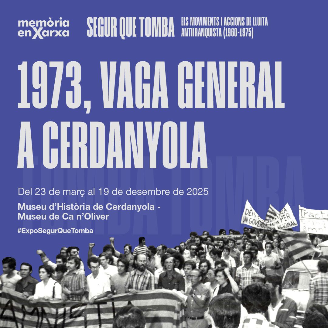 1973, VAGA GENERAL A CERDANYOLA. FOTO: Ajuntament