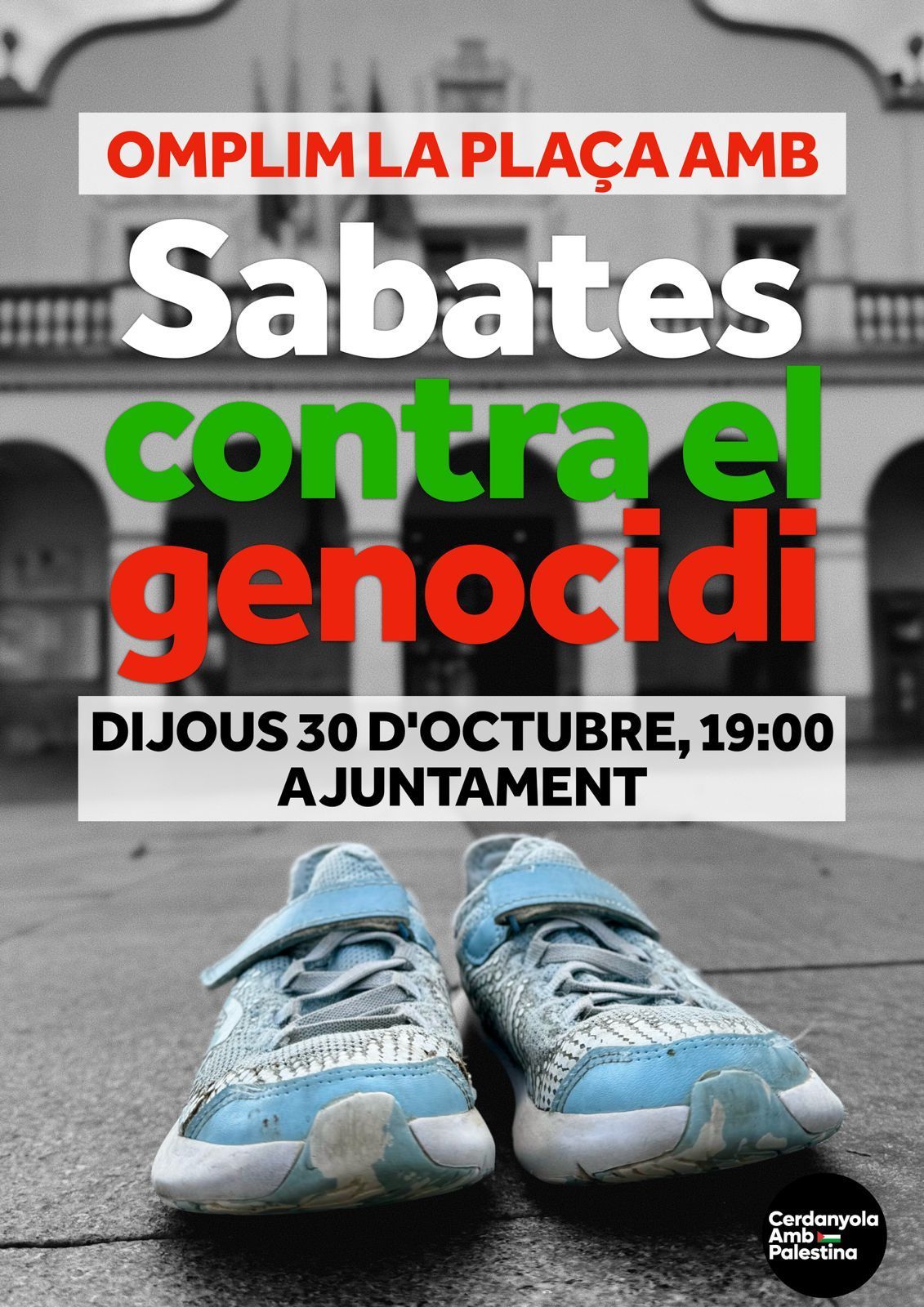 Convocatòria de l'acció denúncia de Cerdanyola amb Palestina, per aquest dijous 30 d'octubre. Convocatòria de l'acció denúncia de Cerdanyola amb Palestina, per aquest dijous 30 d'octubre.