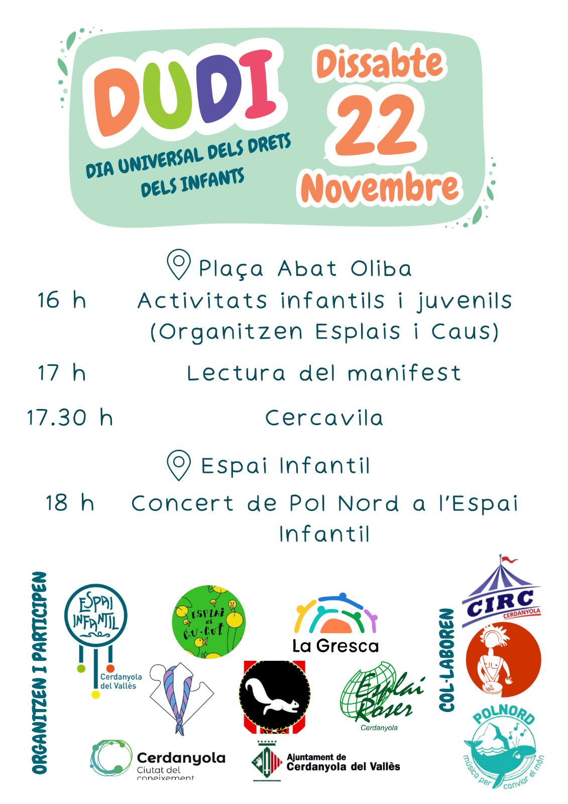 Cartell de la comemmoració de la DUDI, aquest dissabte, 22 