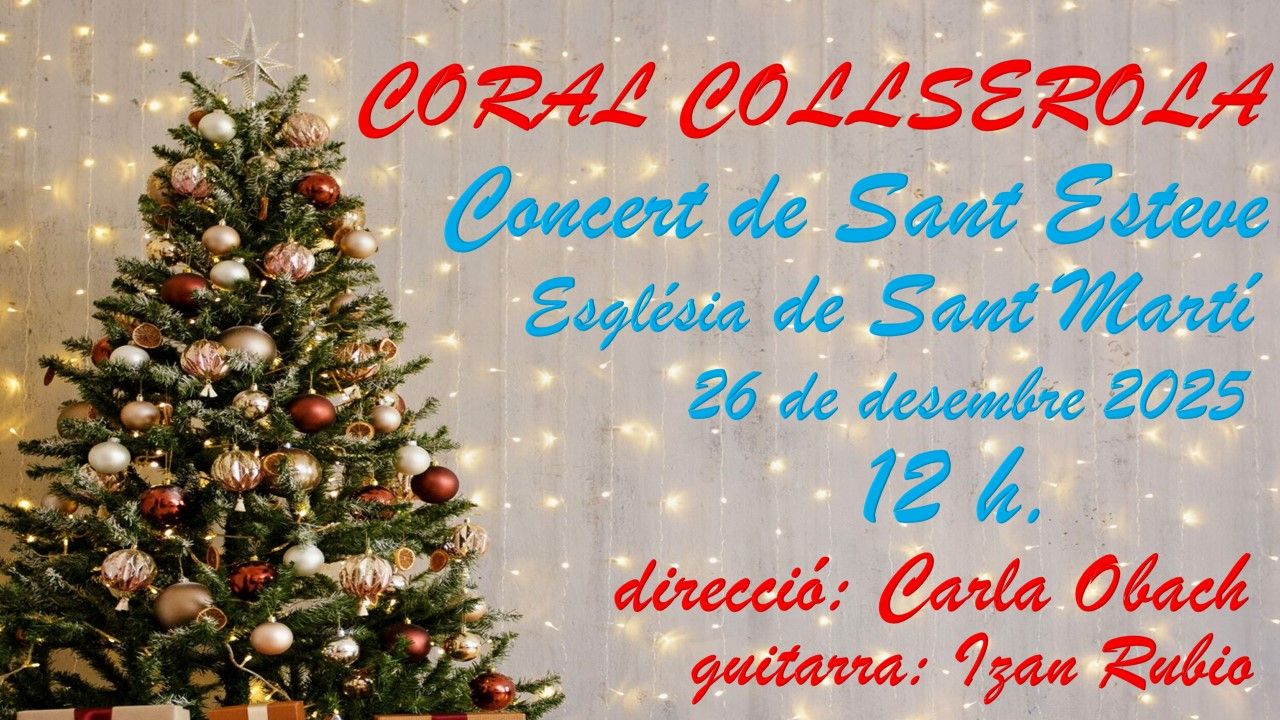 Cartell de la Coral Collserola anunciant el recital de Sant Esteve a la Parròquia de Sant Martí. 
