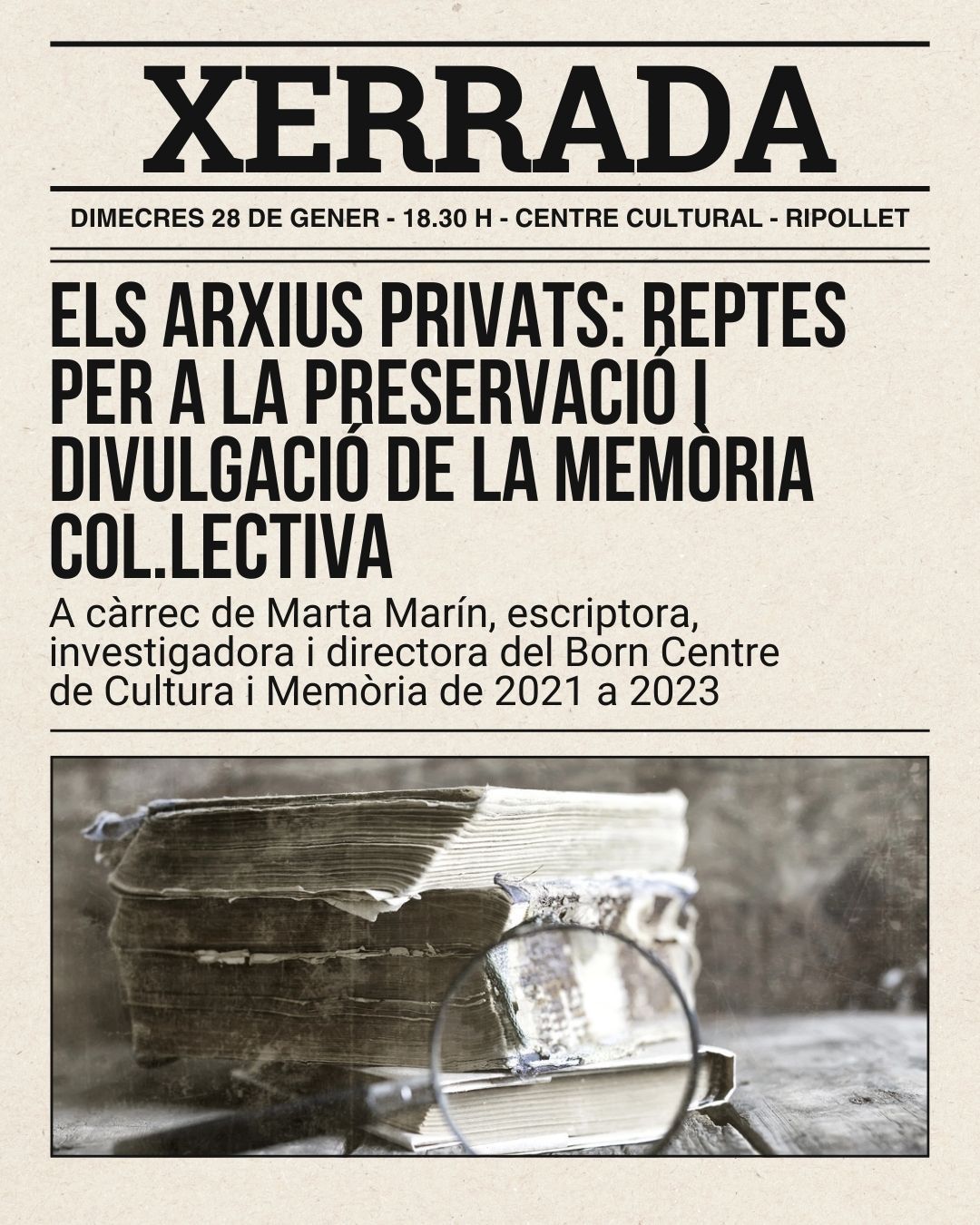 Cartell de la xerrada amb la directora del Born, dimecres 28, al Centre Cultural de Ripollet. FOTO: Cedida