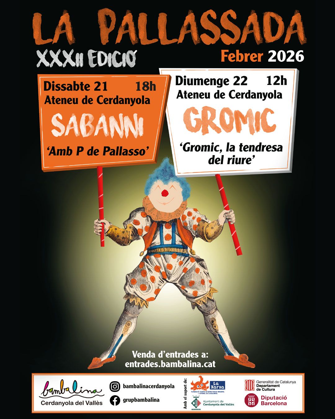 Cartell de La Pallassada, obra de Pol Comelles. FOTO: Bambalina