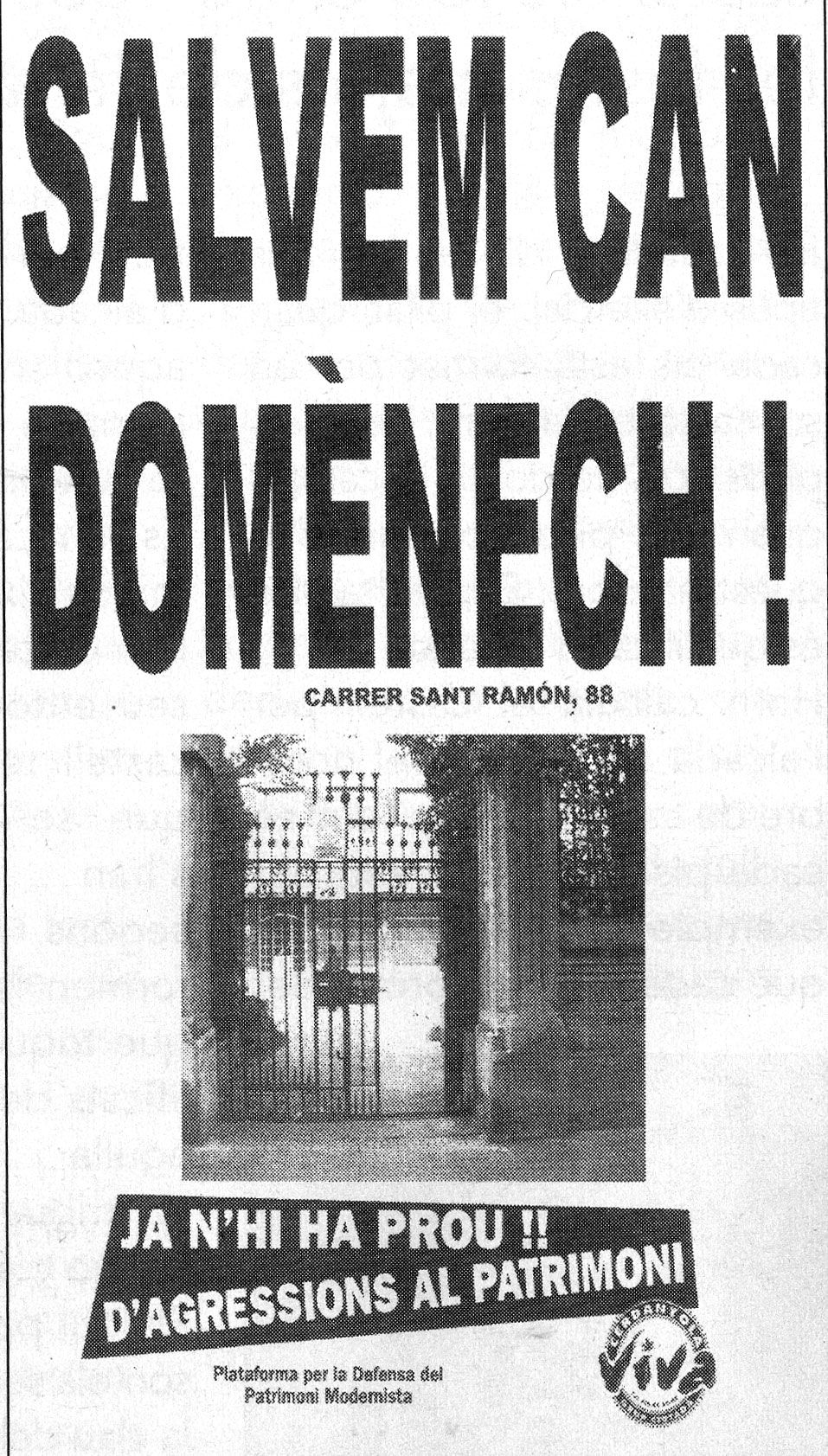 Cartell de la campanya ciutadana que reclamava preservar Can Domènech, actual seu del Museu d'Art.