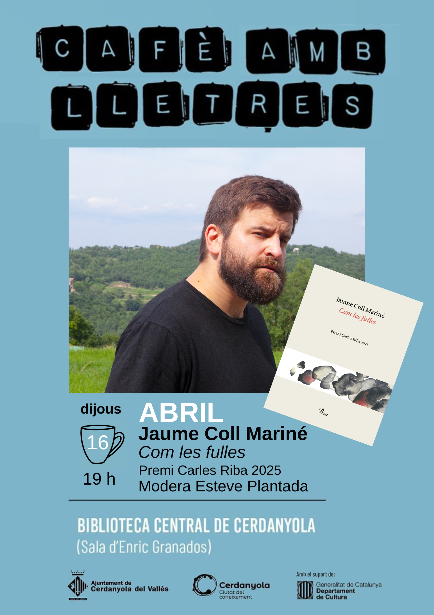 Cartell de la sessió del Cafè amb lletres amb Jaume Coll Mariné