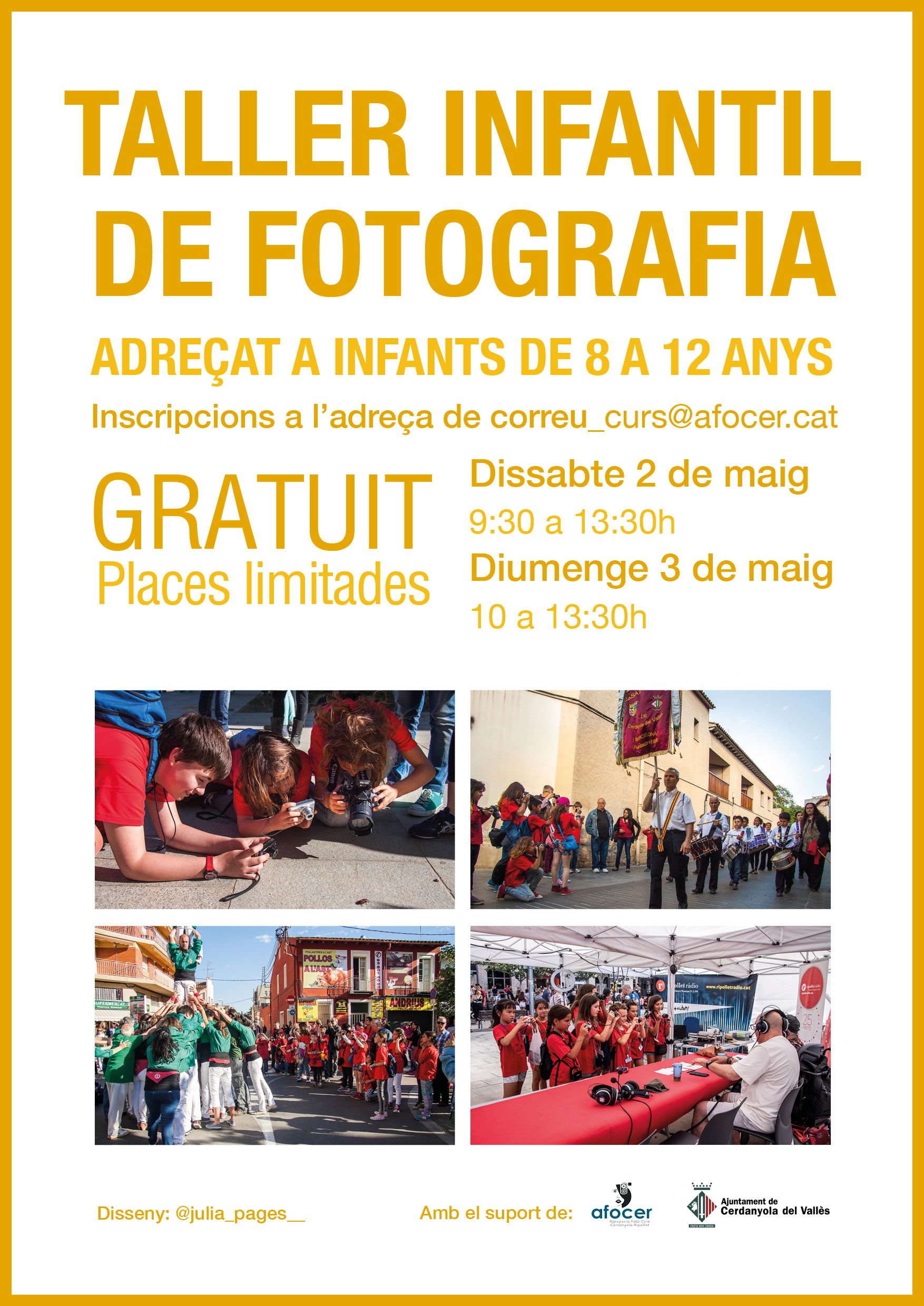 Cartell del taller infantil fotogràfic, una altra manera de viure la Festa Major. 