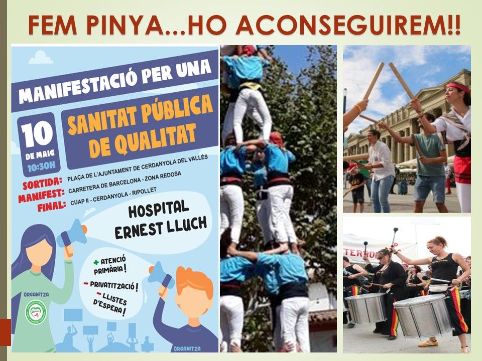 Convocatòria de la manifestació amb les entitats de cultura popular que hi participen; castellers, bastoneres i el grup de percussió 