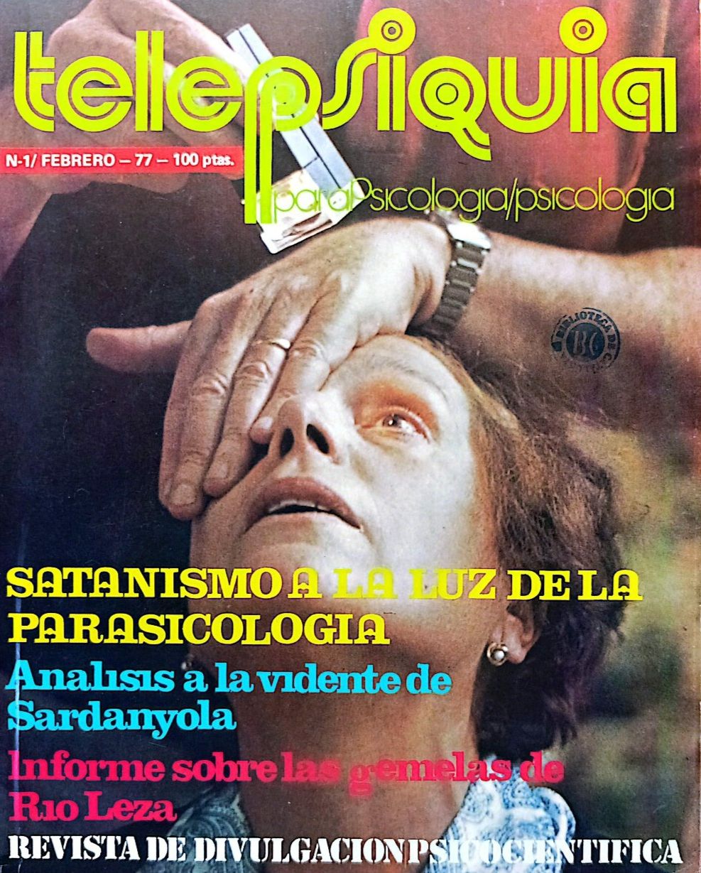 La portada del primer número de Telepsiquia va dedicar el seu reportatge principal a la «vident de Sardanyola», un fenomen que havia despertat una gran expectació popular a Can Cerdà. Febrer de 1977. FOTO: Cedida Juan Pablo Torrents-Faura
