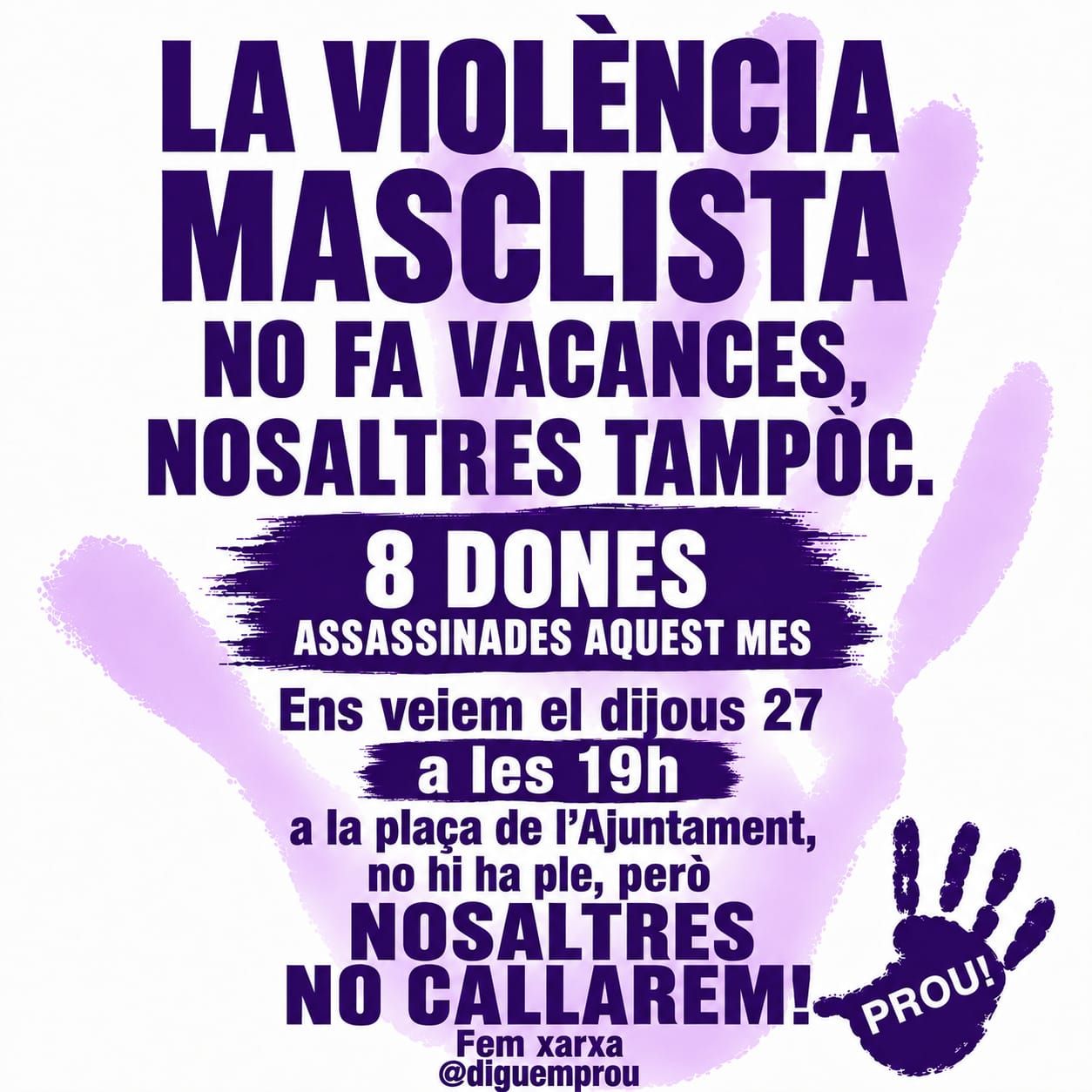 Cartell de la concentració convocada per Diguem Prou aquest dijous. FOTO: Diguem Prou