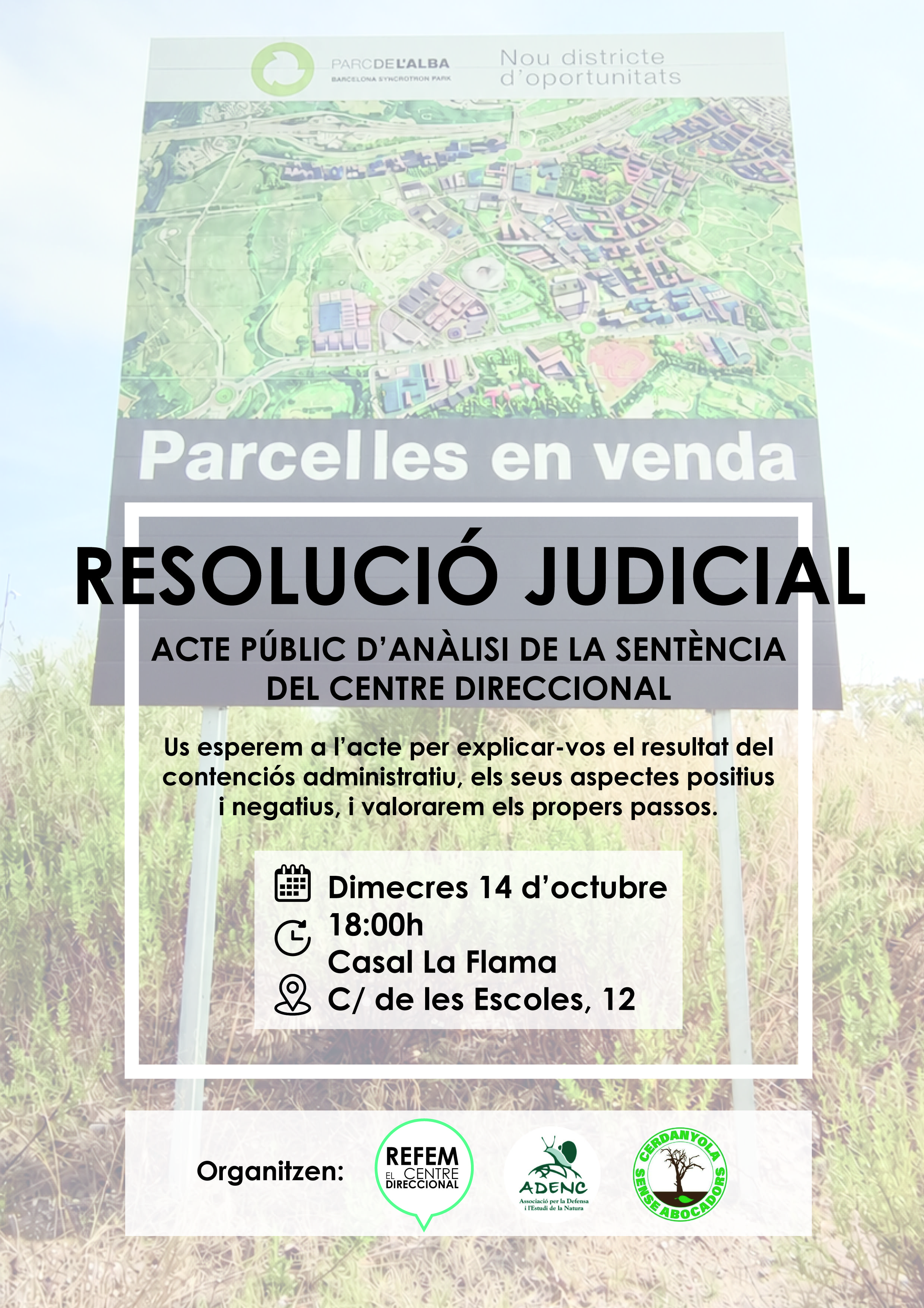 Cartell de la convocatòria de REFEM; Cerdanyola sense Abocadors i l'ADENC. FOTO: REFEM